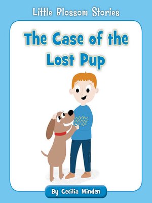 cover image of The Case of the Lost Pup